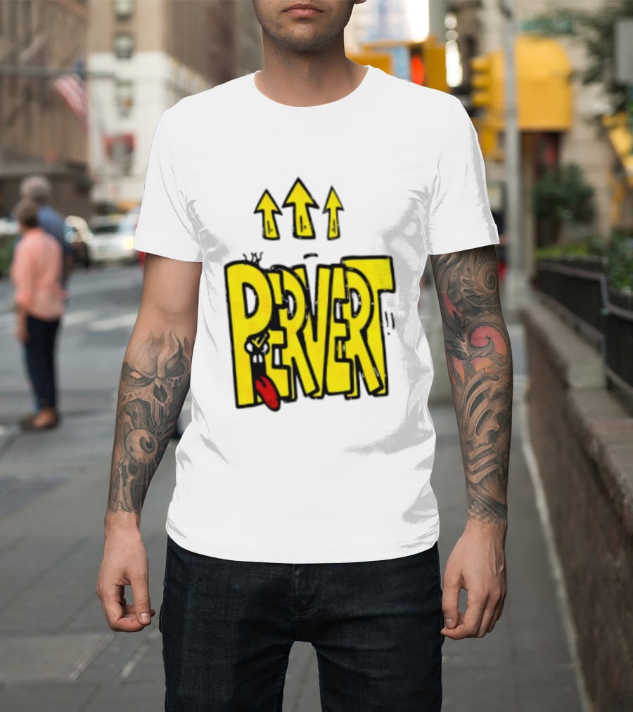 Pervert Urban Edgy Graffiti Arrows Tongue Streetwear T-Shirt