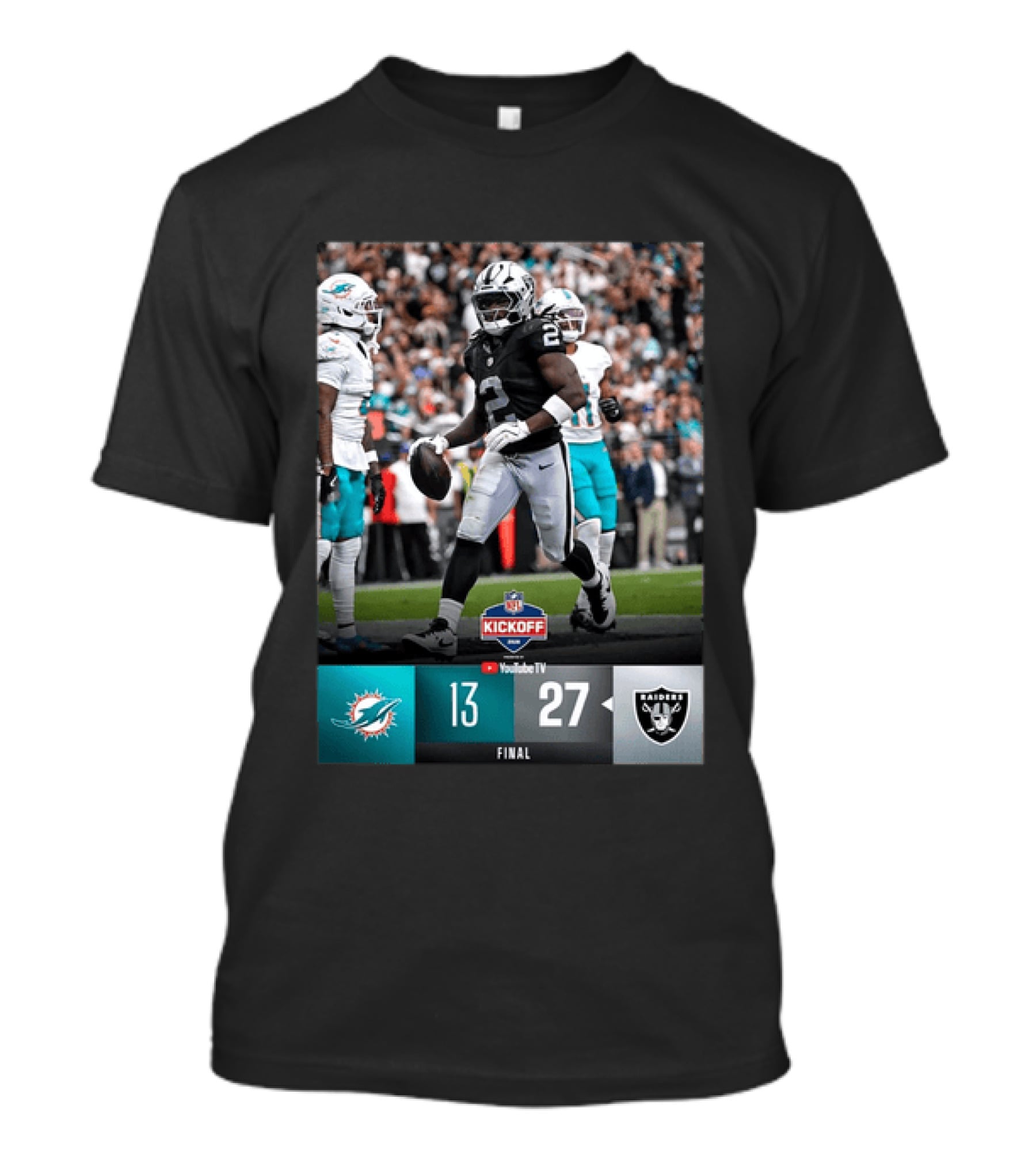 Las Vegas Raiders 27 Vs Miami Dolphins 13 NFL Kickoff Final Score T-Shirt