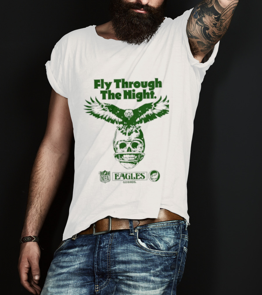 Philadelphia Eagles Fly Through The Night Grateful Dead Football Collaboration T-Shirt