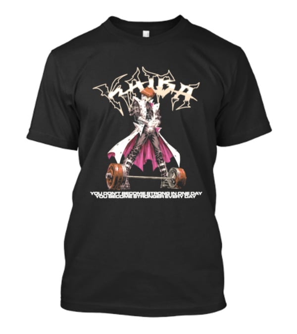 Seto Kaiba Yu Gi Oh Kaiba You Don't Become Strong In One Day You Become Stronger Every Day T-Shirt