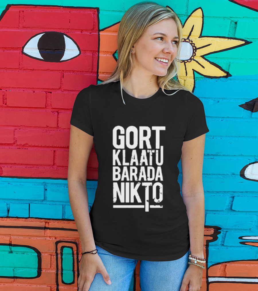 Gort Klaatu Barada Nikto The Day The Earth Stood Still Iconic Movie Phrase T-Shirt