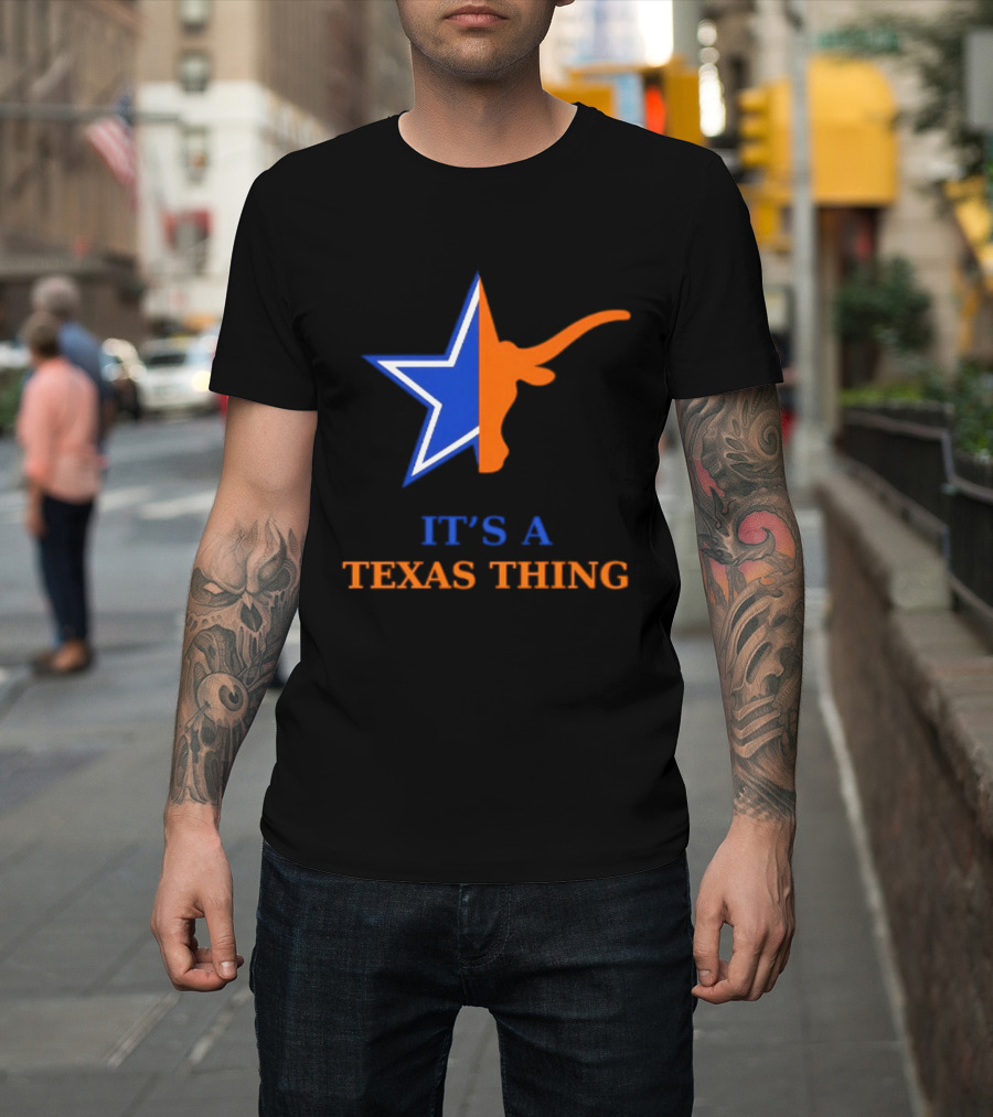 It's A Texas Thing Dallas Cowboys Longhorns Fusion T-Shirt