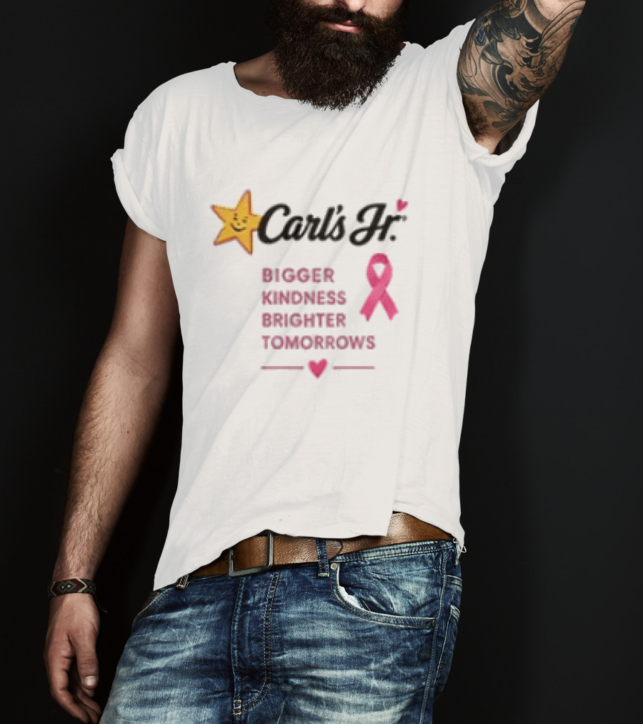 Carl's Jr Bigger Kindness Brighter Tomorrows Pink Ribbon Breast Cancer Awareness T-Shirt