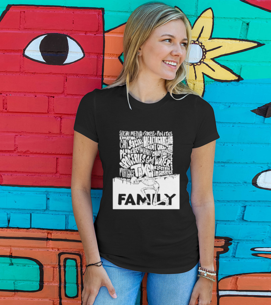 Family Skeleton Juggling Taxes And Life Stress T-Shirt