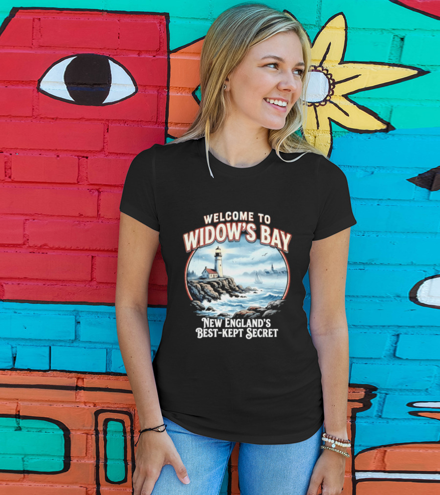 Welcome To Widow's Bay New England's Best Kept Secret Lighthouse Coastal Scene T-Shirt