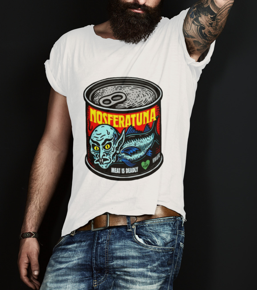 Nosferatuna Meat Is Deadly Go Vegan Nosferatu Can T-Shirt