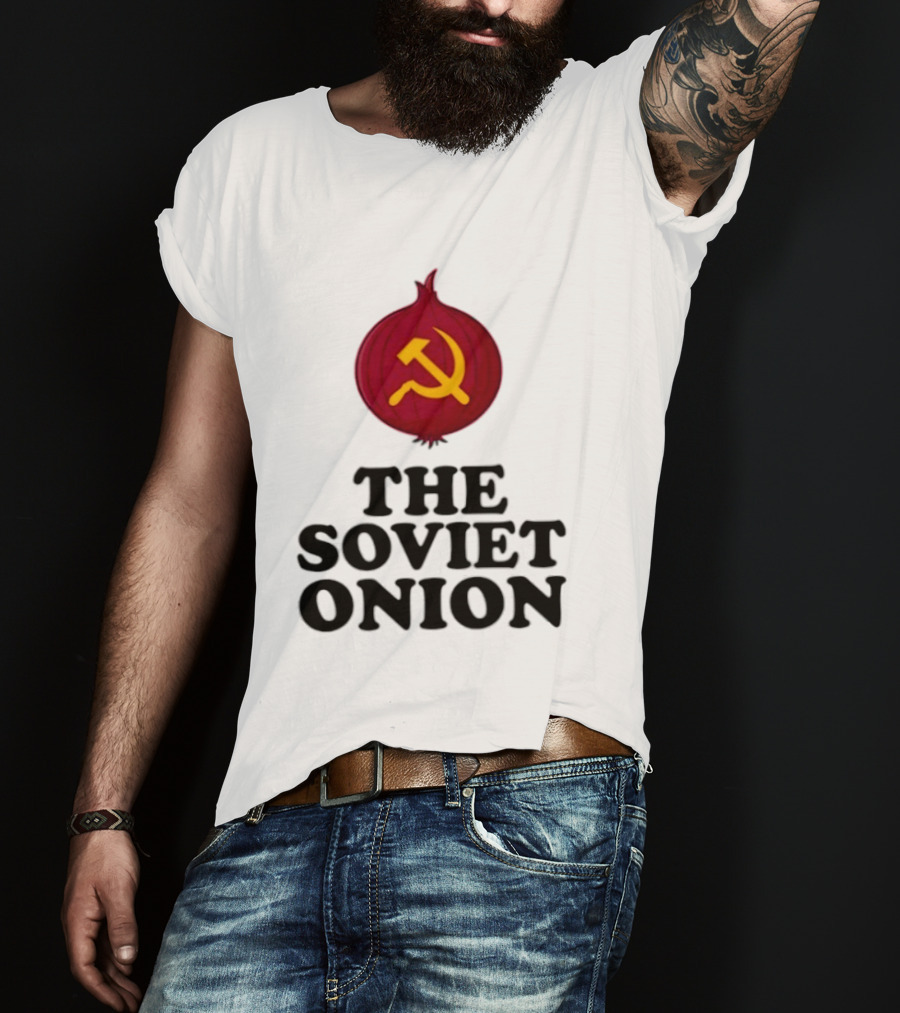 The Soviet Onion Communism USSR Pun Political Humor Hammer Sickle T-Shirt