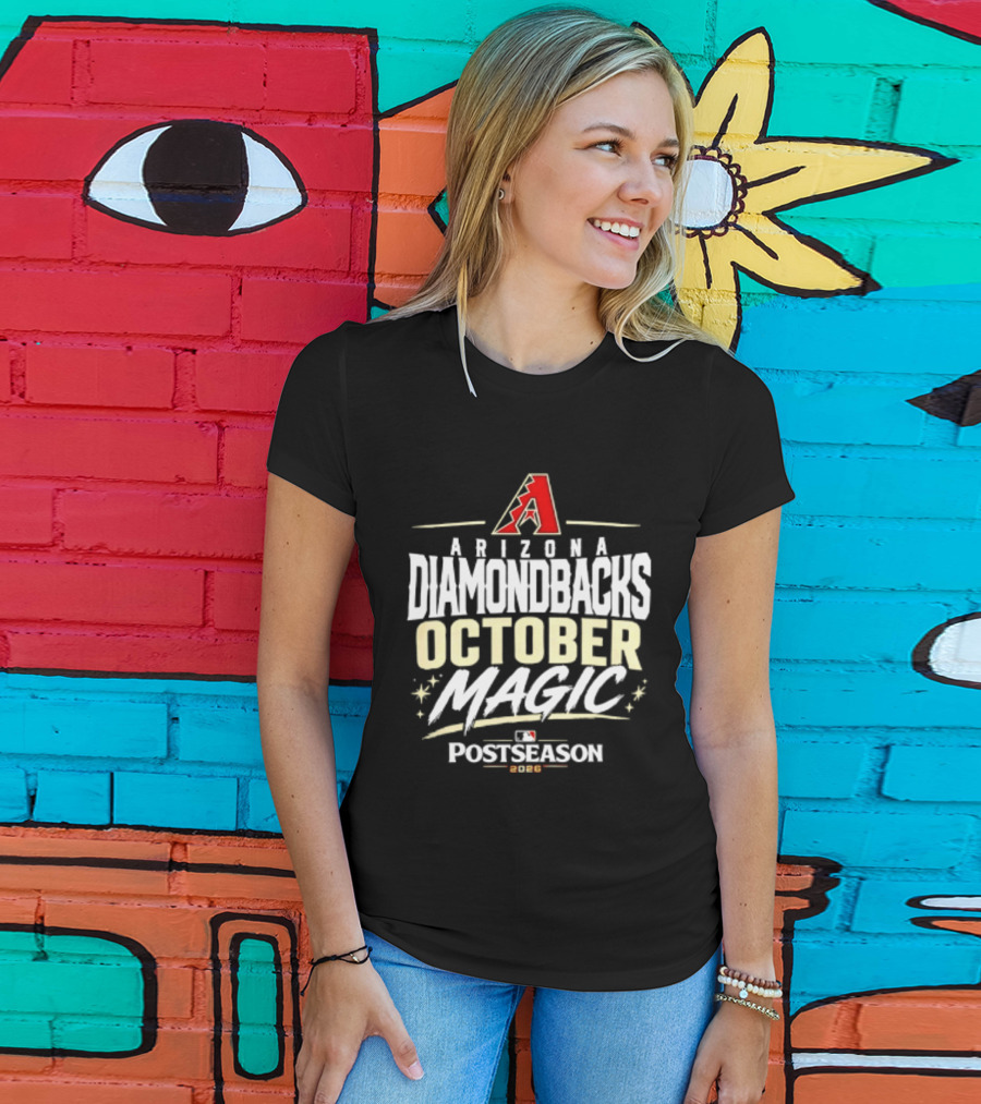 Arizona Diamondbacks October Magic 2026 MLB Postseason Celebration T-Shirt