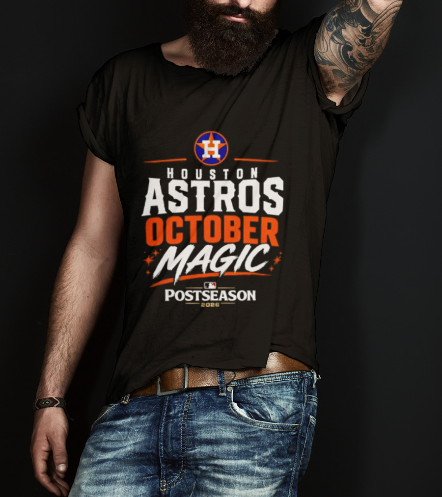 Houston Astros October Magic MLB Postseason 2026 T-Shirt