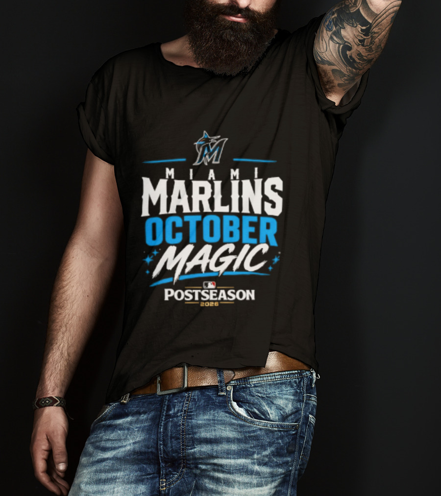 Miami Marlins October Magic 2026 MLB Postseason Celebration T-Shirt