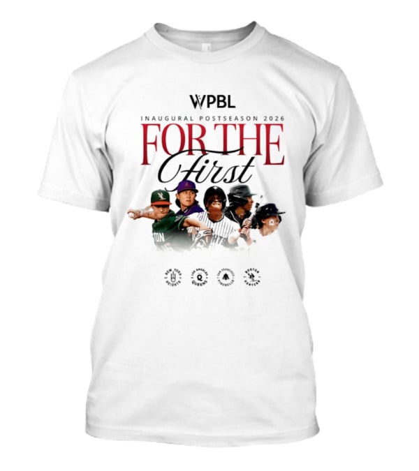 WPBL Inaugural Postseason 2026 For The First T-Shirt