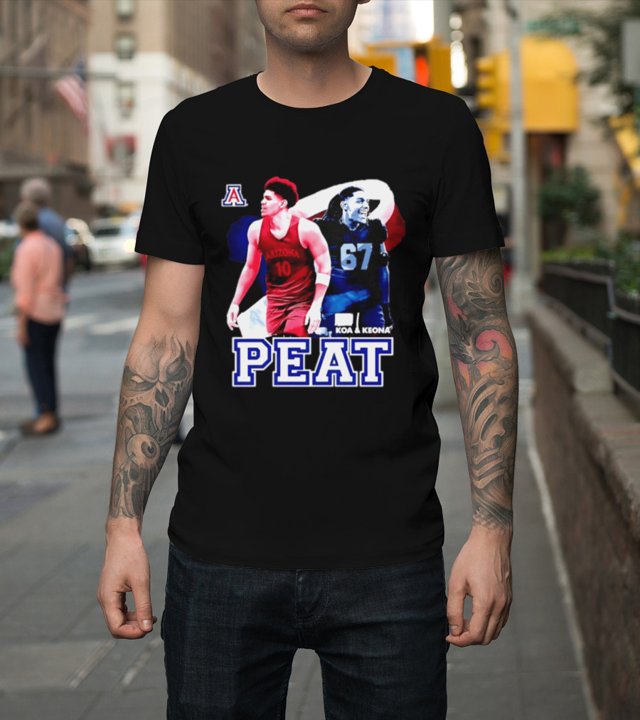 Koa And Keona Arizona Wildcats PEAT NCAA Football Player Name T-Shirt
