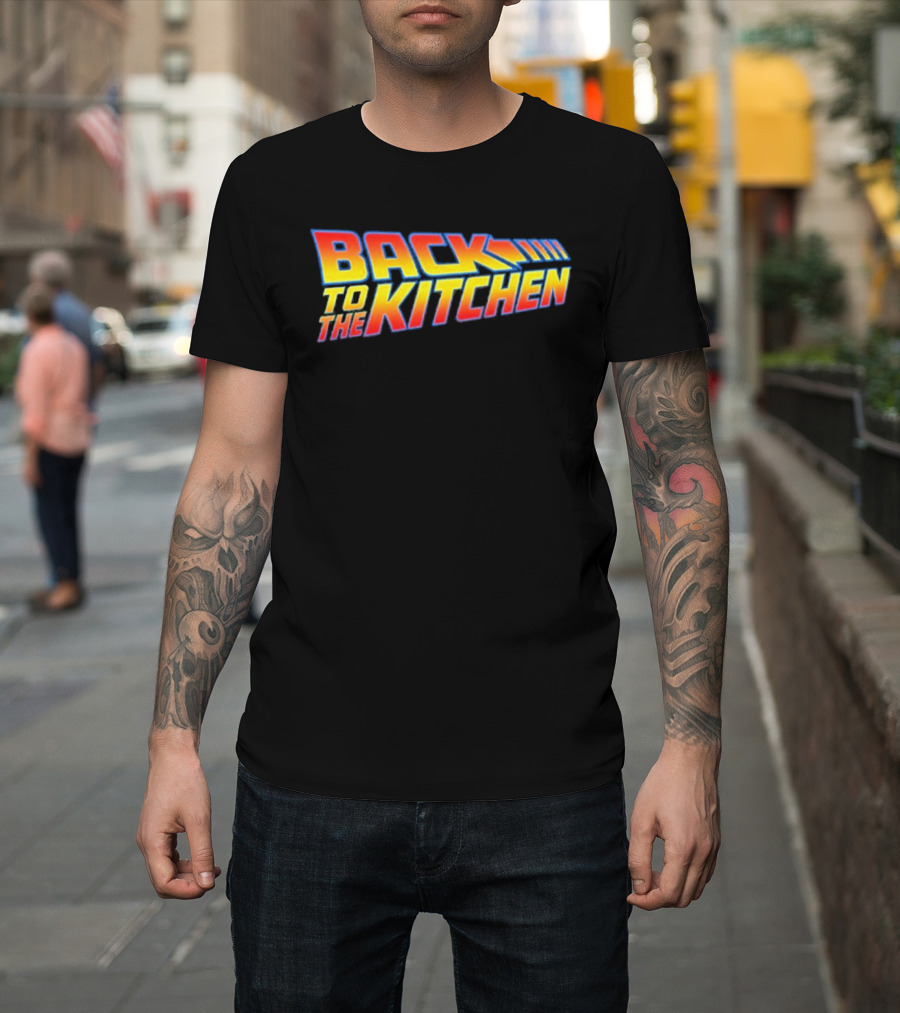 Myron Gaines Back To The Kitchen T-Shirt