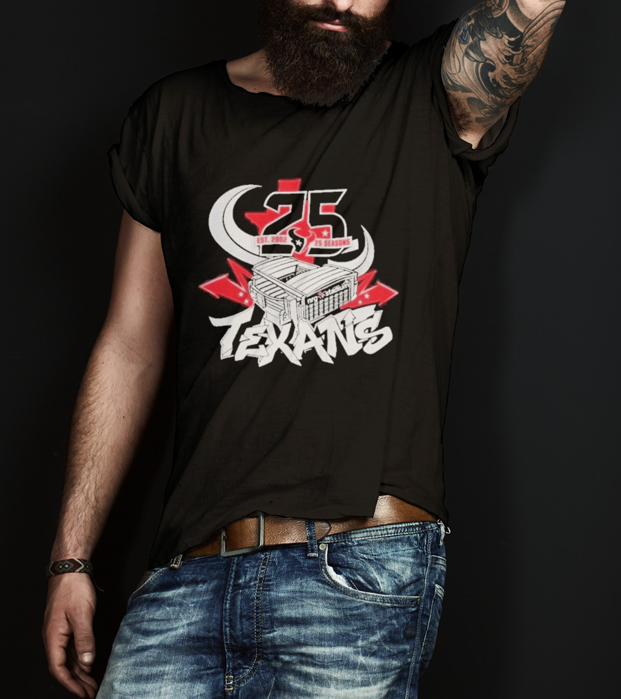 Est 2002 Texans 25 Seasons Stadium Horns Banners T-Shirt