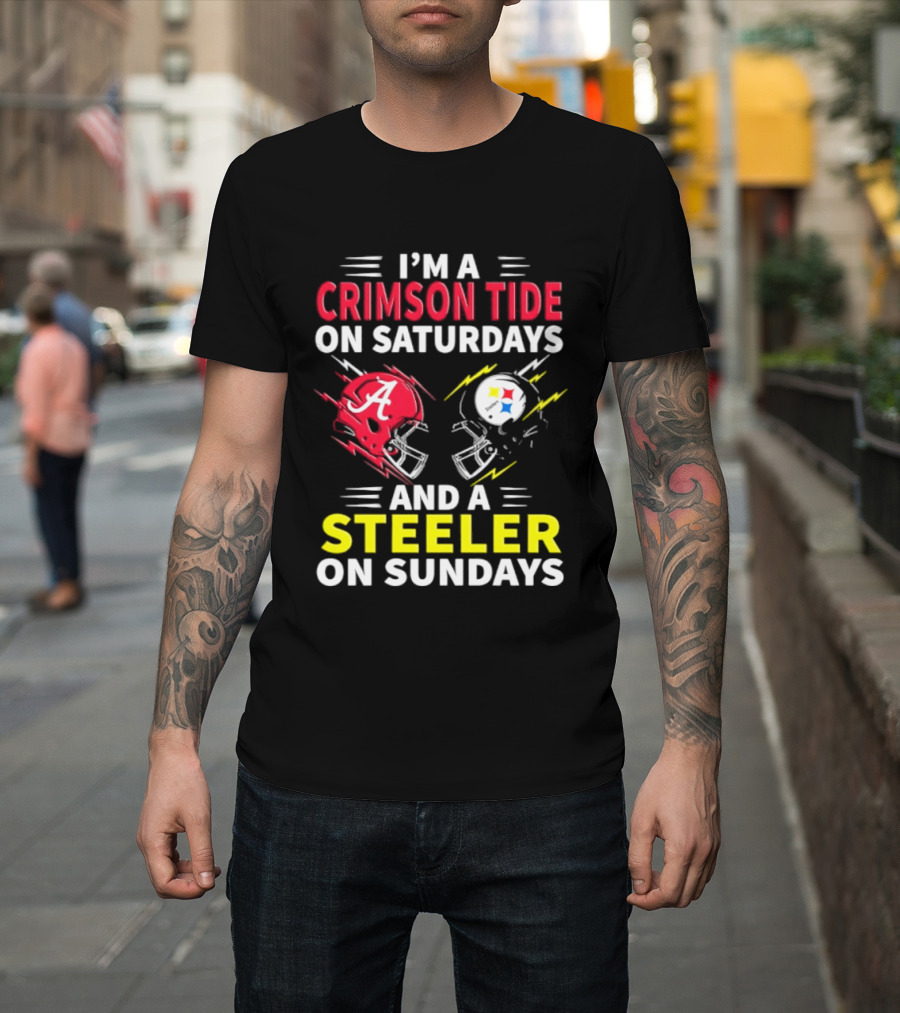 I'm A Crimson Tide On Saturdays And A Steeler On Sundays Football Helmet Fan Gear T-Shirt