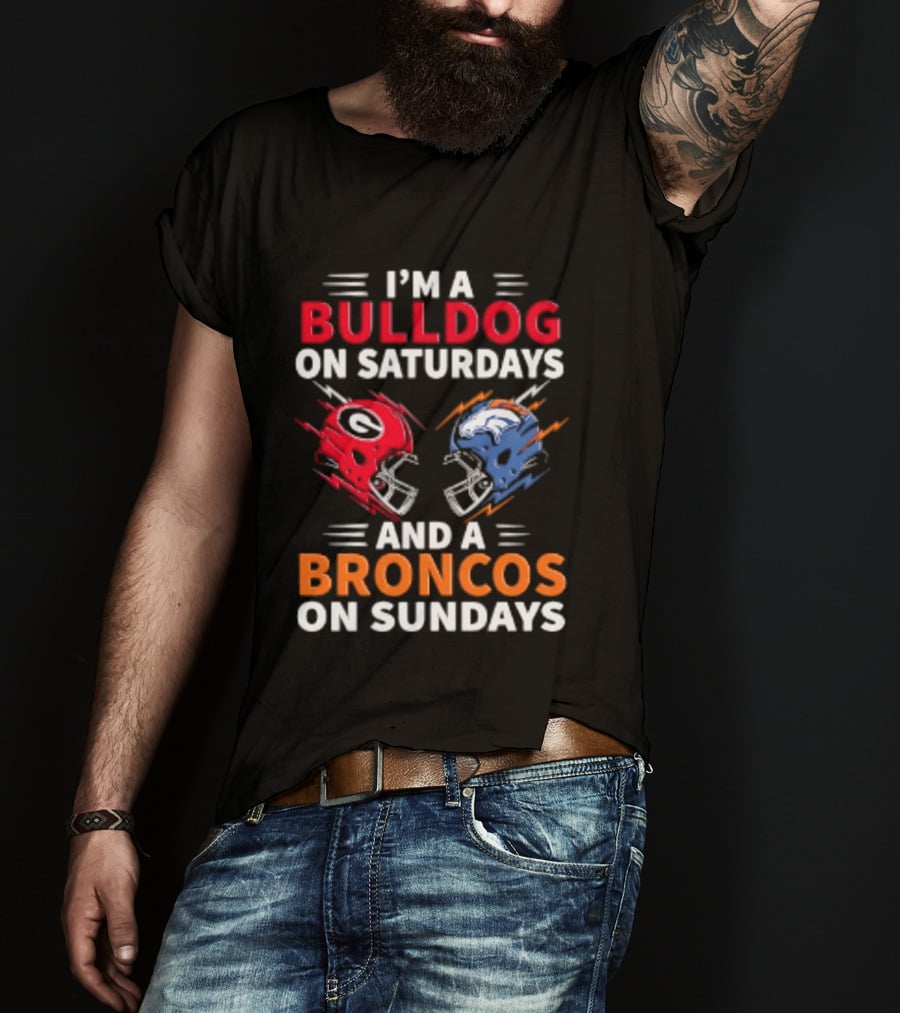 I'm A Bulldog On Saturdays And A Broncos On Sundays Football Helmets T-Shirt