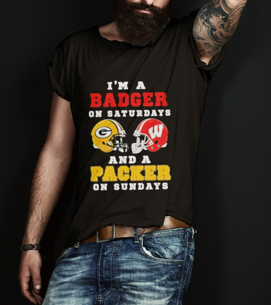 I'm A Badger On Saturdays Green Bay Packer On Sundays Football Helmet Rivalry T-Shirt
