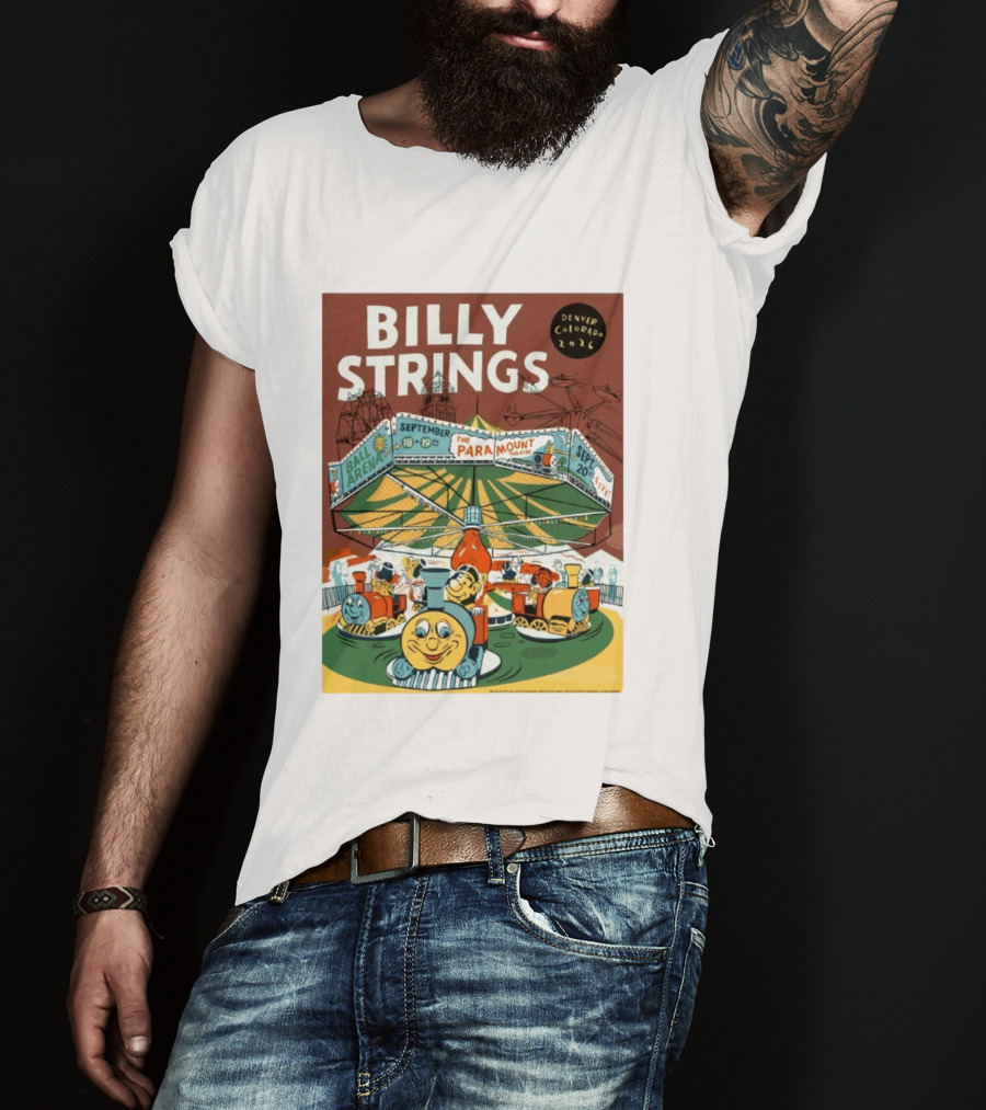 Billy Strings Denver Colorado Event Ball Arena September 18 19 2026 The Paramount Theatre T-Shirt