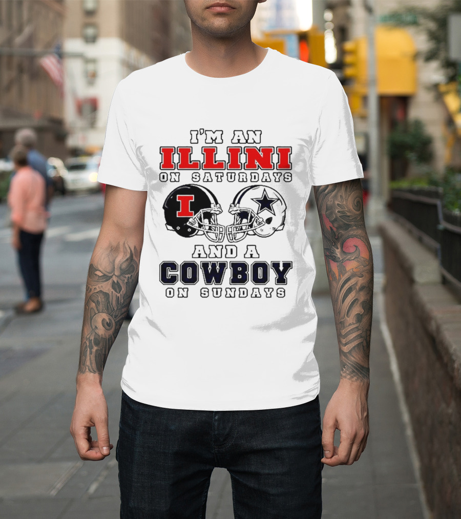 Im An Illini On Saturdays And A Cowboy On Sundays Football Game Day T-Shirt