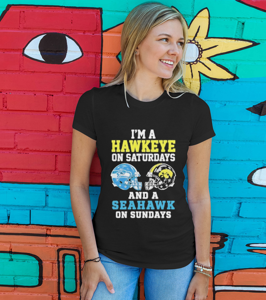 I'm A Hawkeye On Saturdays And A Seahawk On Sundays Football Helmet Fans T-Shirt