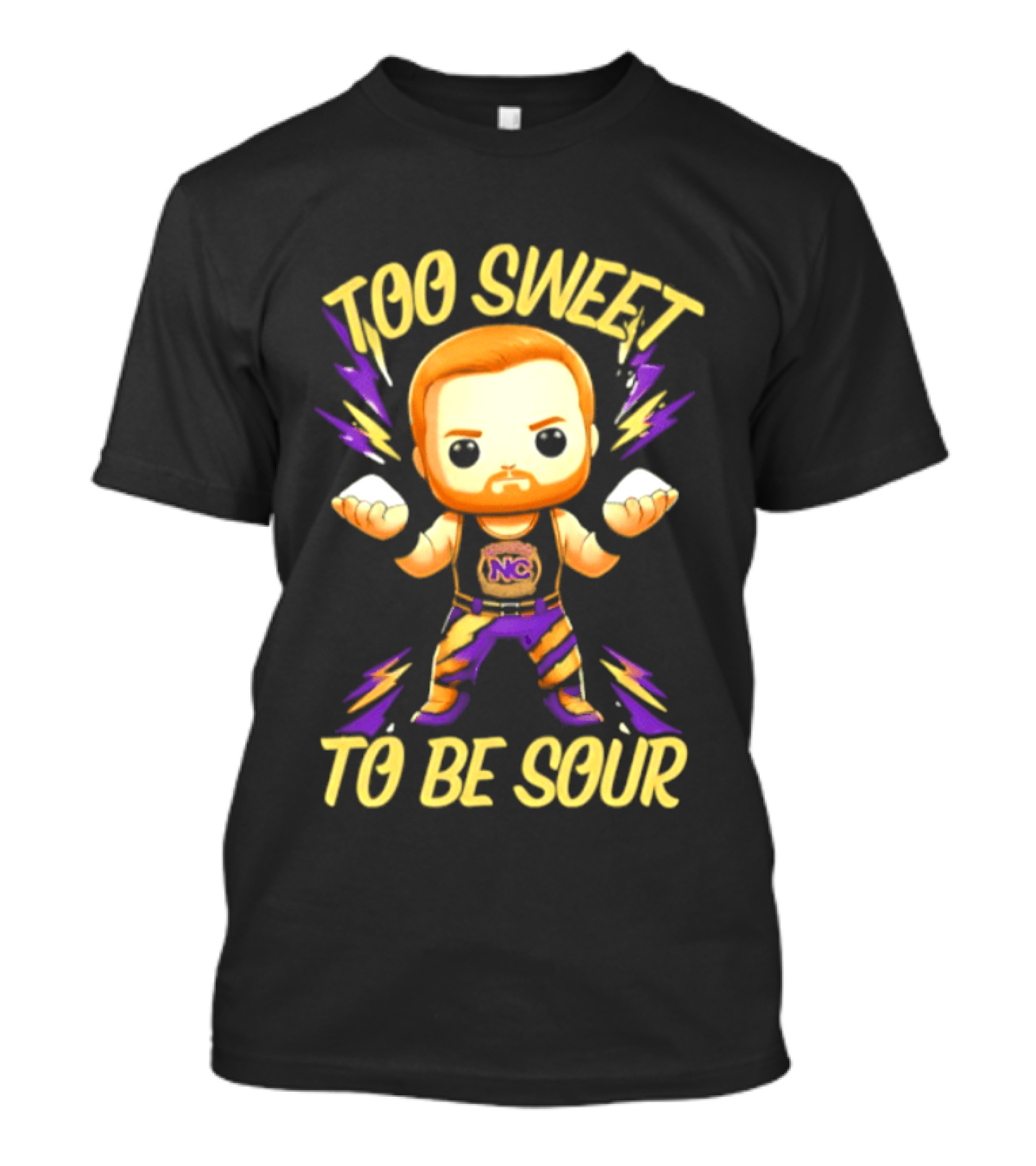 Landon Shugars Too Sweet To Be Sour NC ಸ💪 T-Shirt