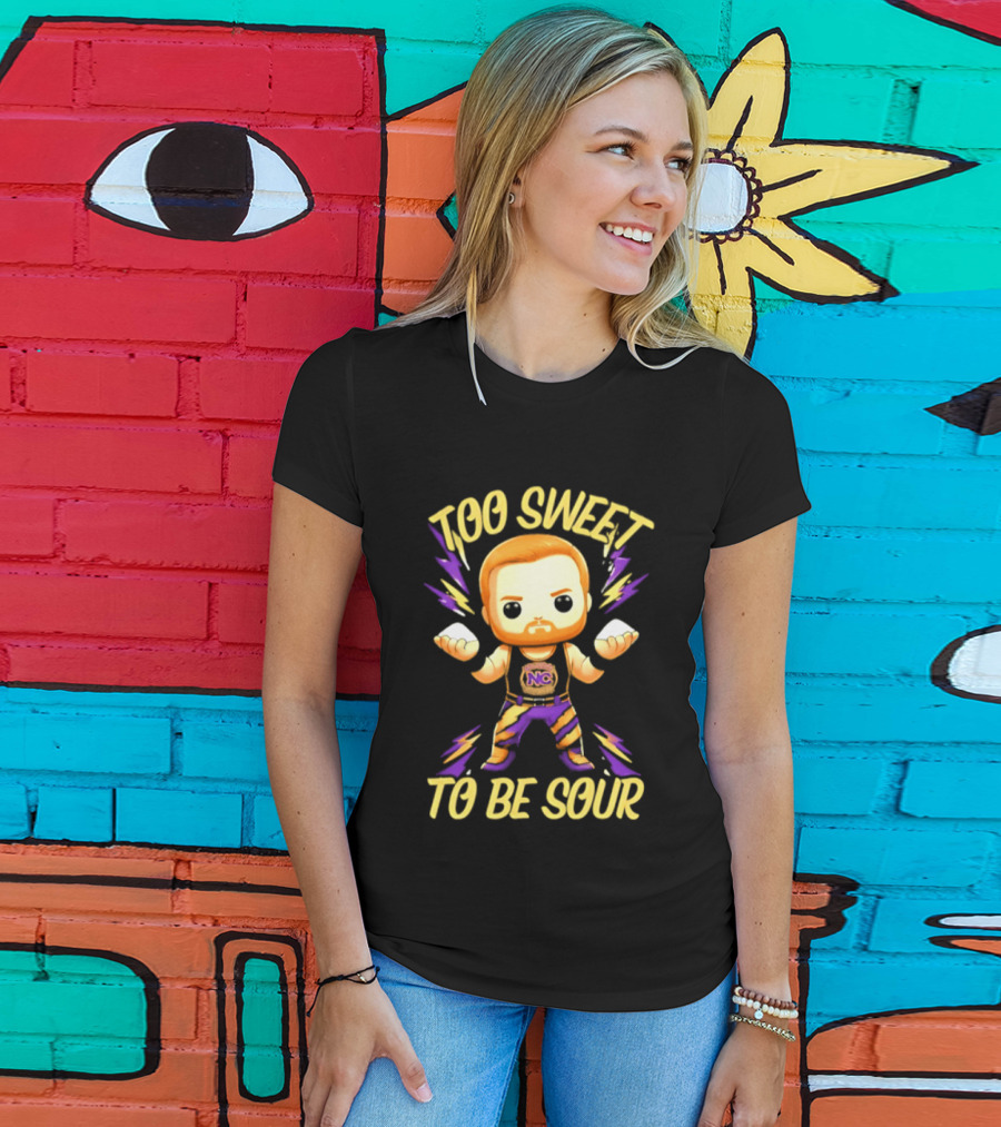 Landon Shugars Too Sweet To Be Sour NC ಸ💪 T-Shirt