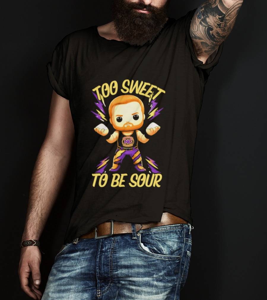 Landon Shugars Too Sweet To Be Sour NC ಸ💪 T-Shirt