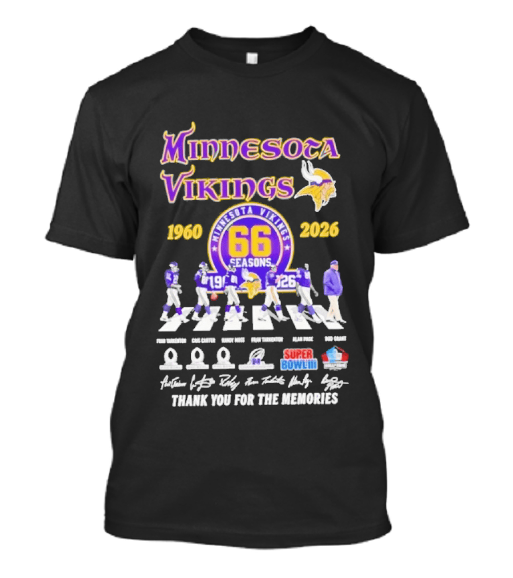 Minnesota Vikings 66 Seasons 1960 2026 Abbey Road Fran Tarkenton Cris Carter Randy Moss Alan Page Bud Grant Super Bowl Thank You For The Memories T-Shirt