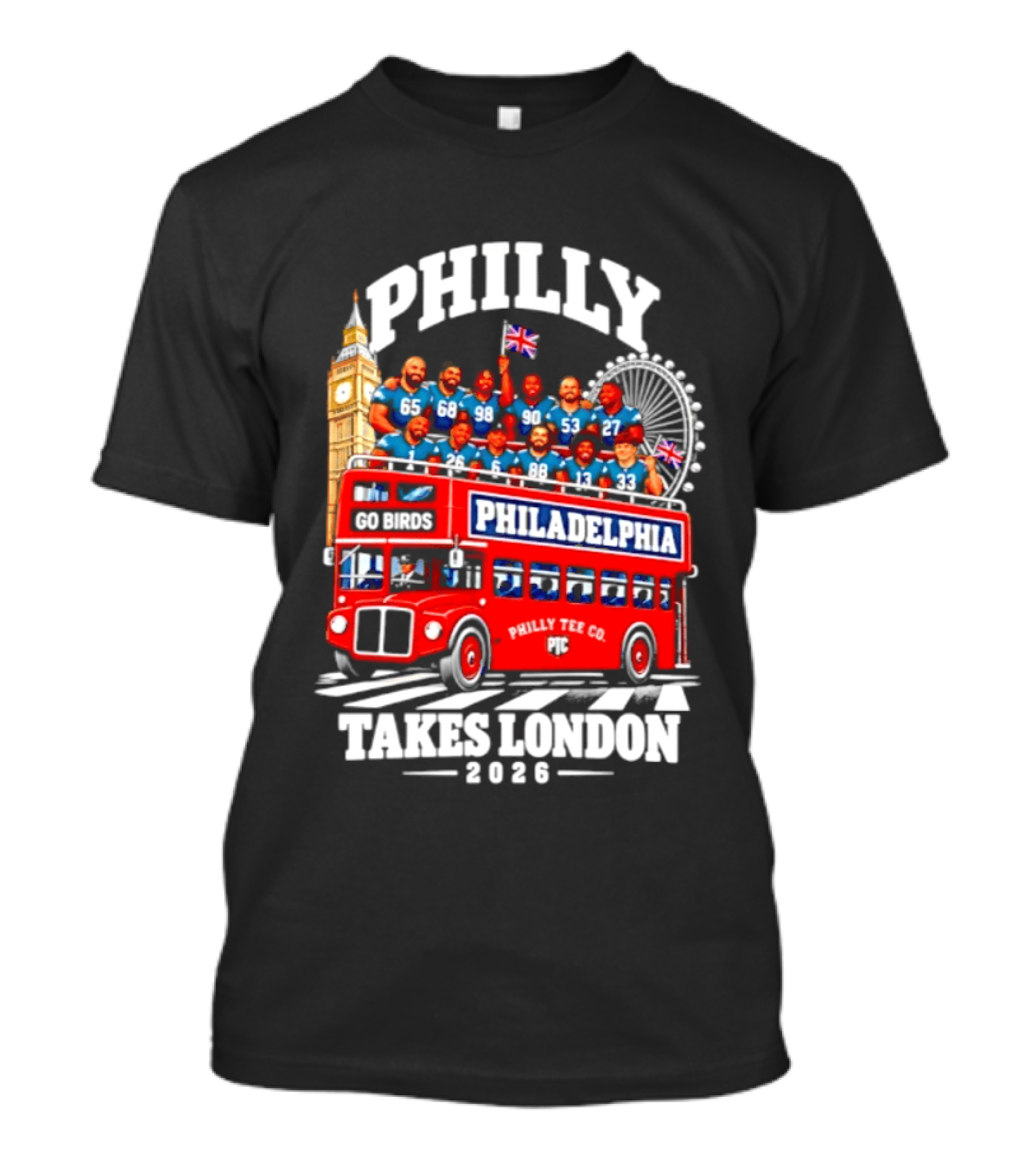 Philly Takes London 2026 Go Birds Philadelphia Eagles Big Ben Double Decker Bus T-Shirt