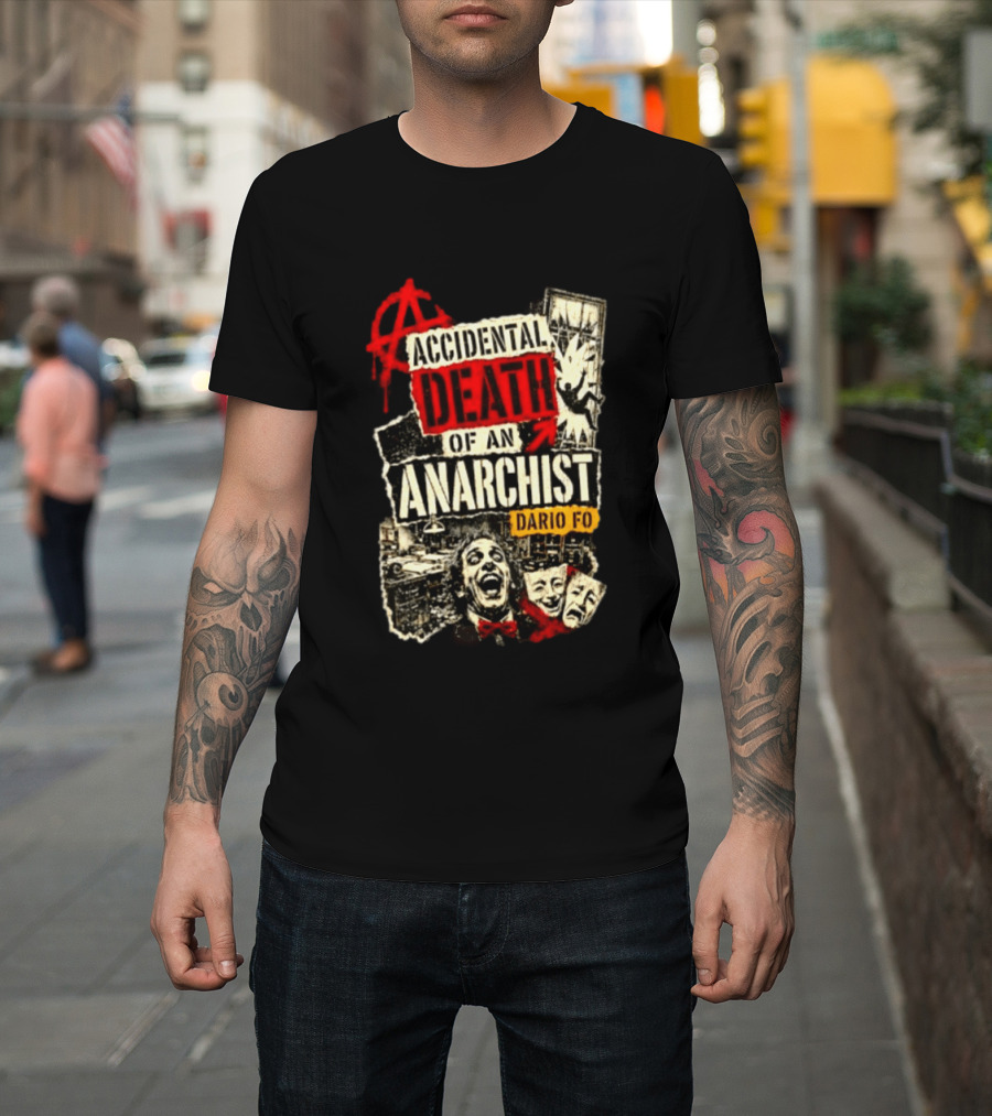 Accidental Death Of An Anarchist Dario Fo Red Anarchy T-Shirt