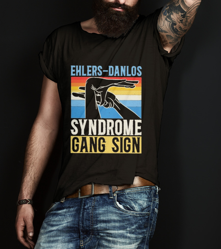 Ehlers Danlos Syndrome Gang Sign T-Shirt