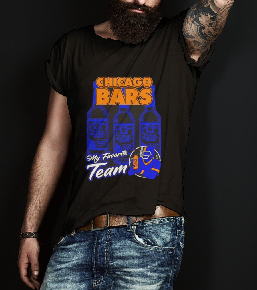 Chicago Bars Malört My Favorite Team Sports Fan T-Shirt