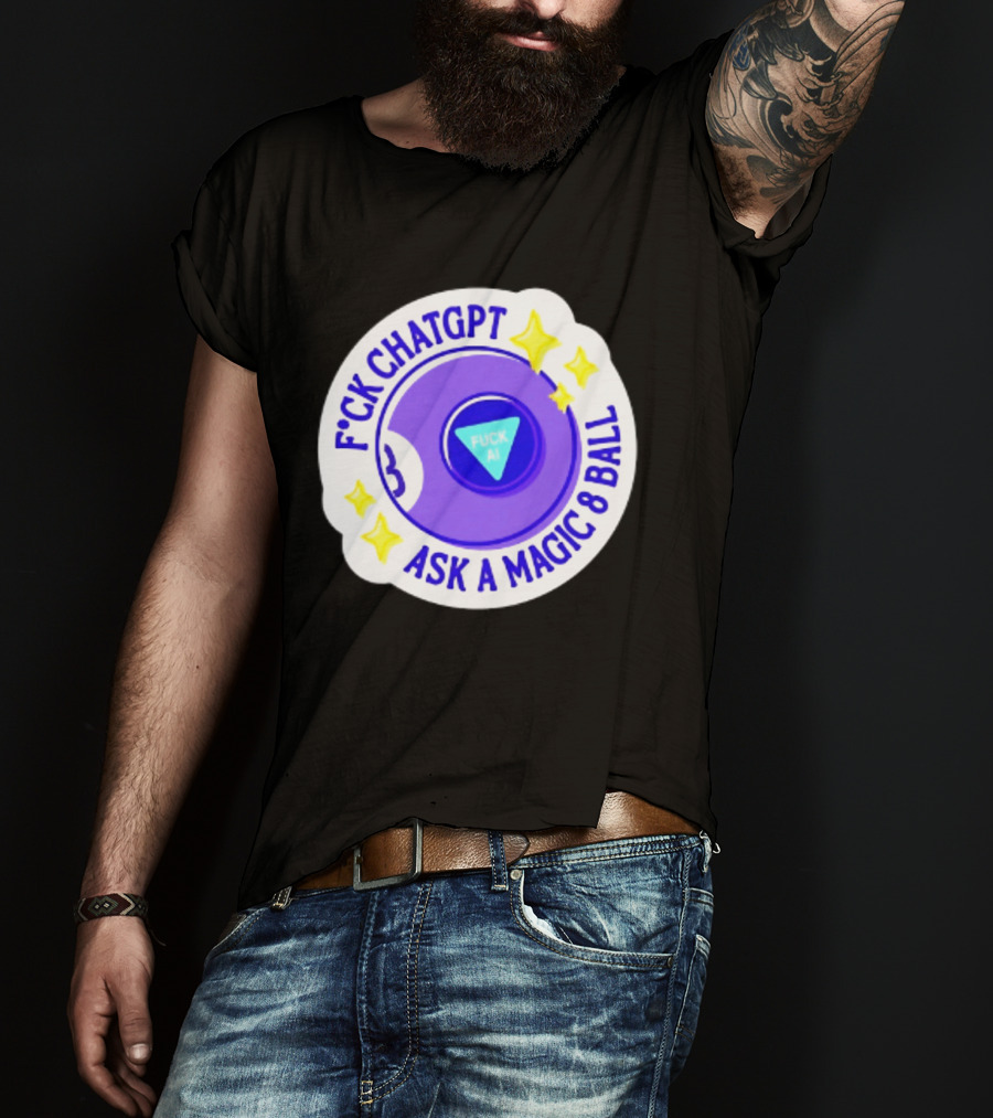F*ck ChatGPT Ask A Magic 8 Ball F*ck AI Purple With Stars T-Shirt