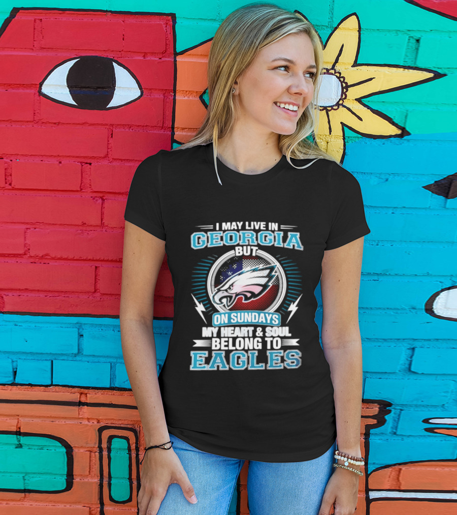 Georgia Resident Eagles Fan Heart And Soul Dedication Sundays T-Shirt
