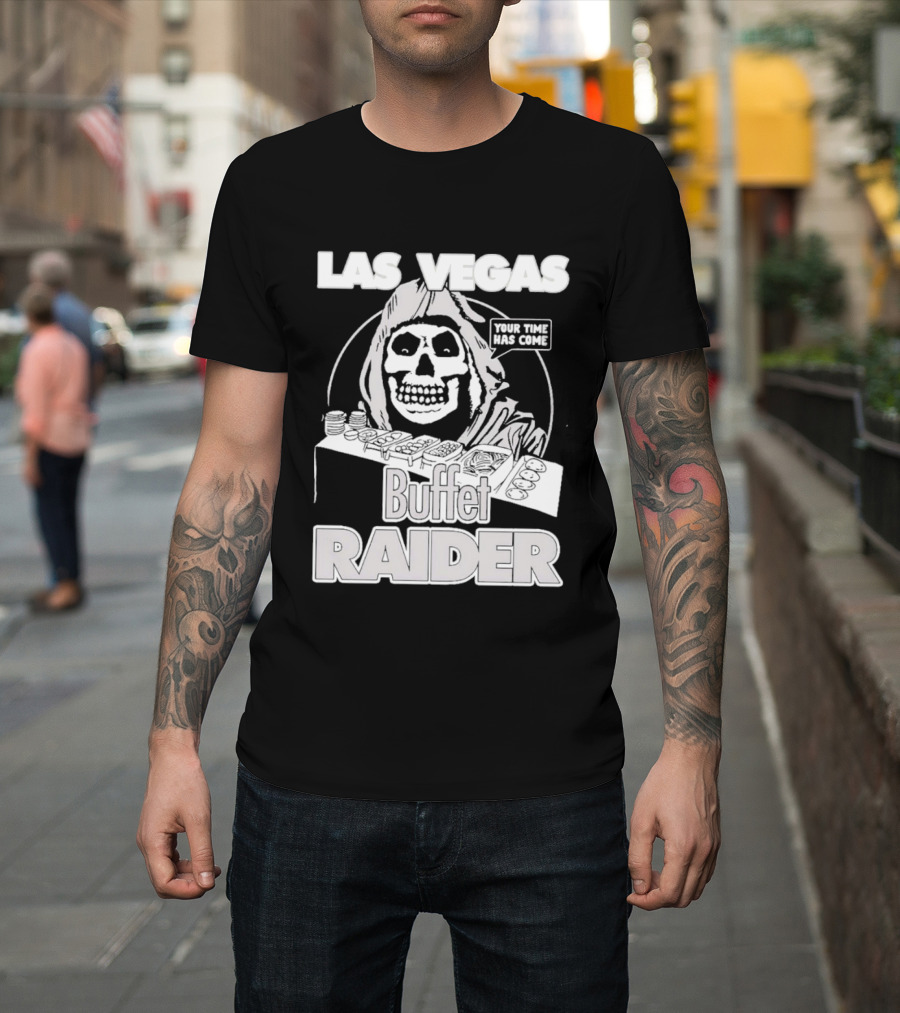 Las Vegas Buffet Raider Grim Reaper True Time Home Cooke T-Shirt