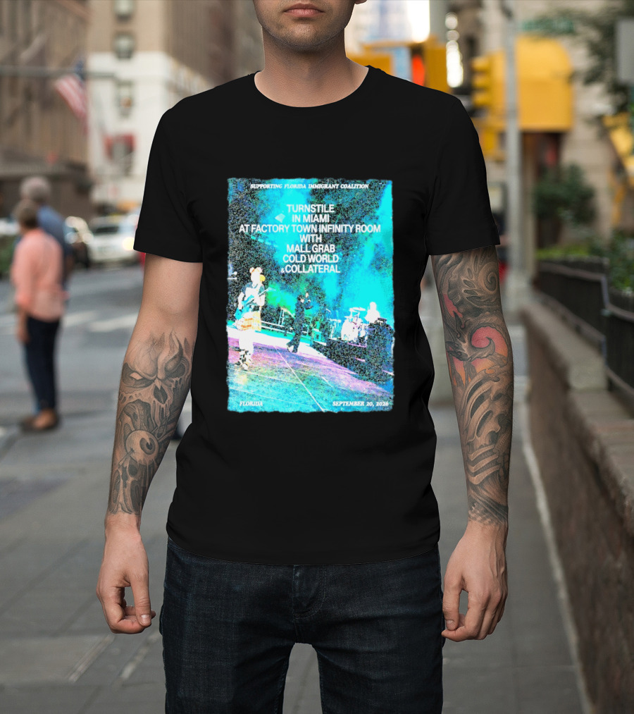 Supporting Florida Immigrant Coalition Turnstile In Miami Factory Town Infinity Room With Mall Grab Cold World Collateral September 20 2026 T-Shirt