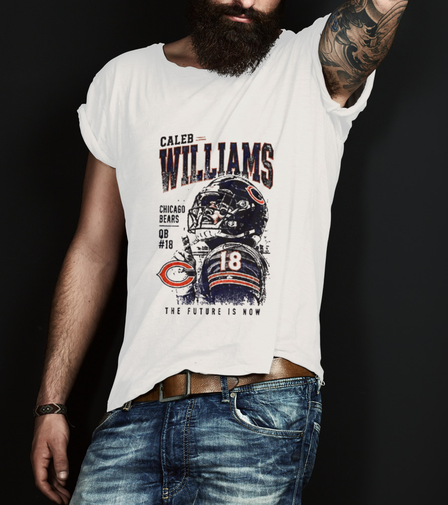 Caleb Williams Chicago Bears QB #18 The Future Is Now T-Shirt