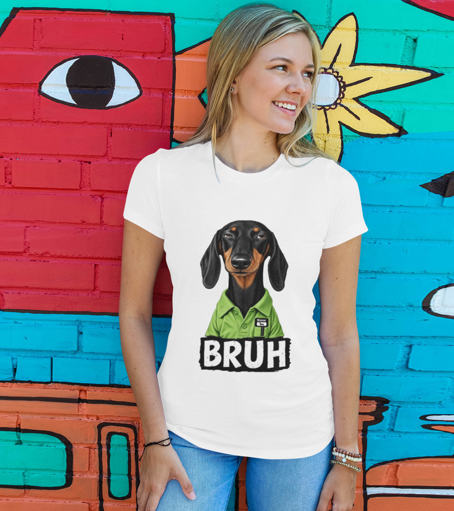 Dachshund Wiener Bruh Funny Dog Meme T-Shirt
