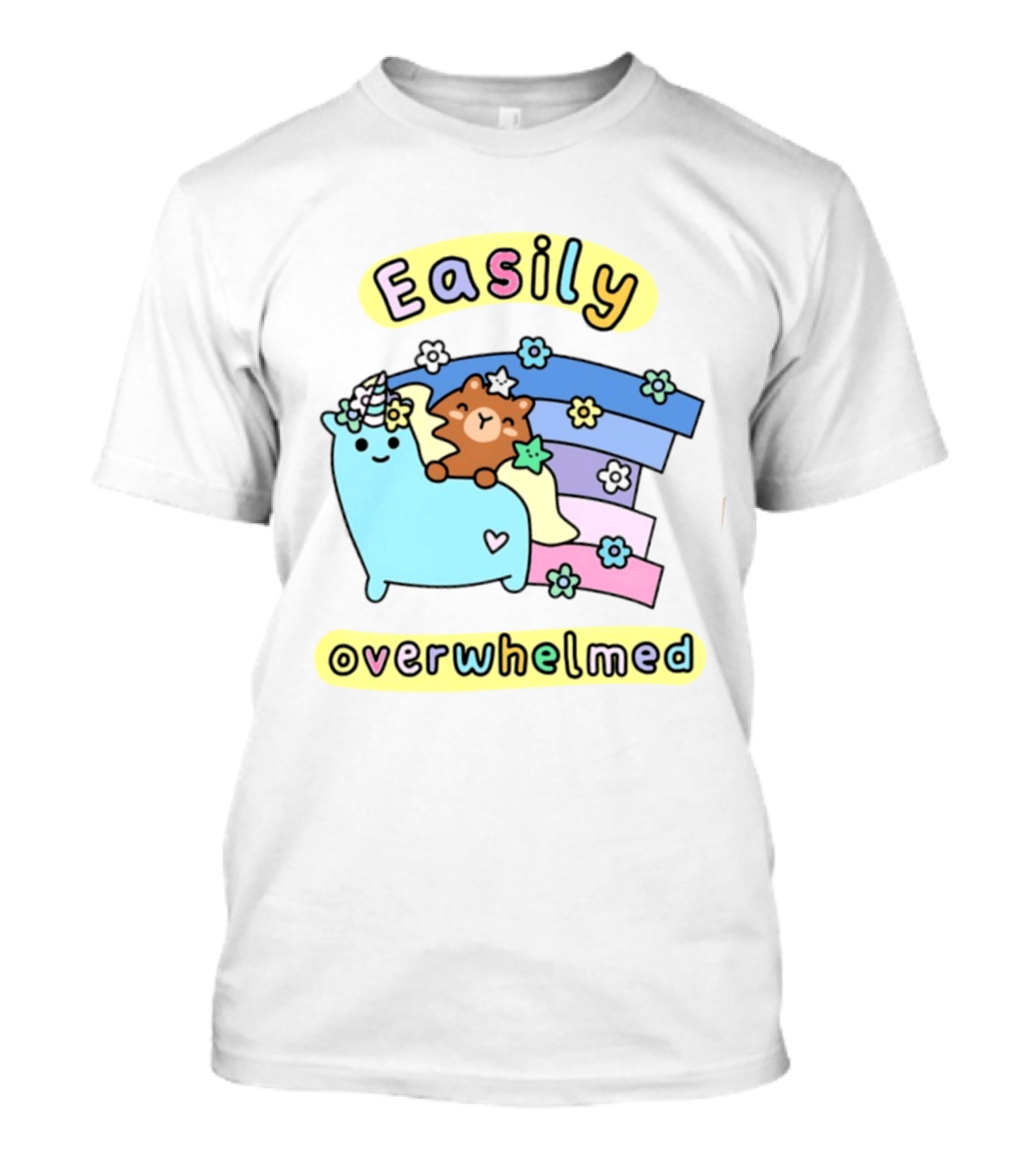 Easily Overwhelmed Sugar And Sloth Unicorn Bear Rainbow T-Shirt