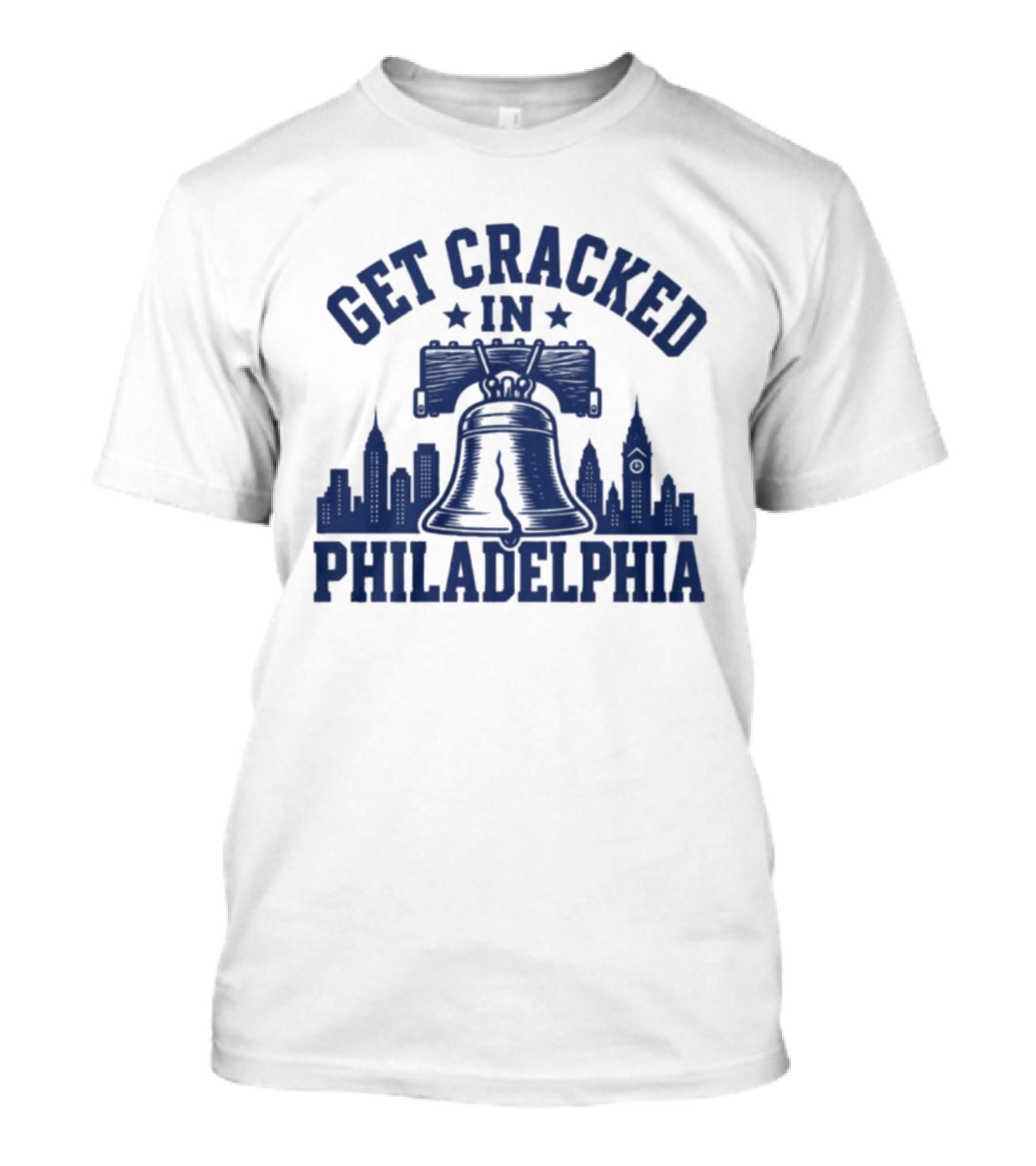 Get Cracked In Philadelphia Liberty Bell Skyline T-Shirt
