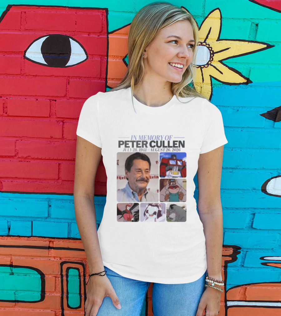 In Memory Of Peter Cullen July 28 1941 Aug 26 2026 Optimus Prime Eeyore Monterey Jack Voices T-Shirt