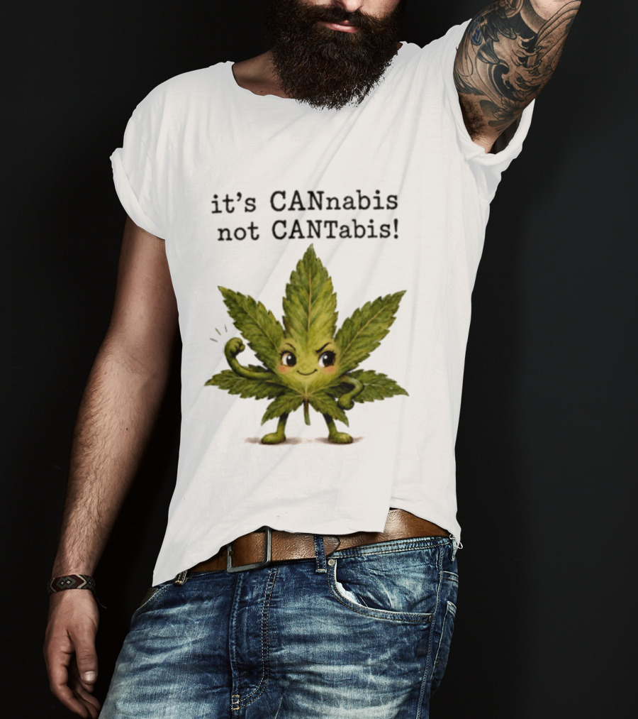 Cannabis Leaf Character It's CANnabis Not CANtabis Winking Cartoon T-Shirt