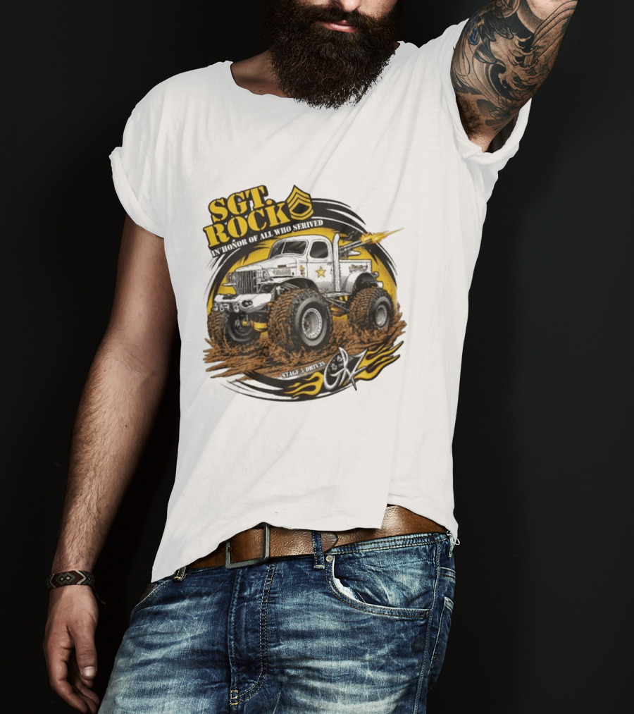 Sgt. Rock In Honor Of All Who Served Stage 5 Drives Oz T-Shirt