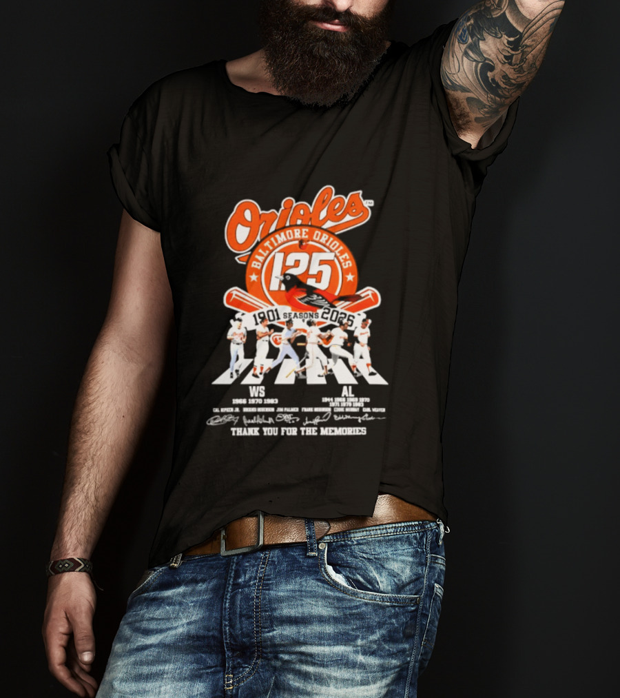 Baltimore Orioles 125 Seasons 1901 2025 Thank You For The Memories T-Shirt