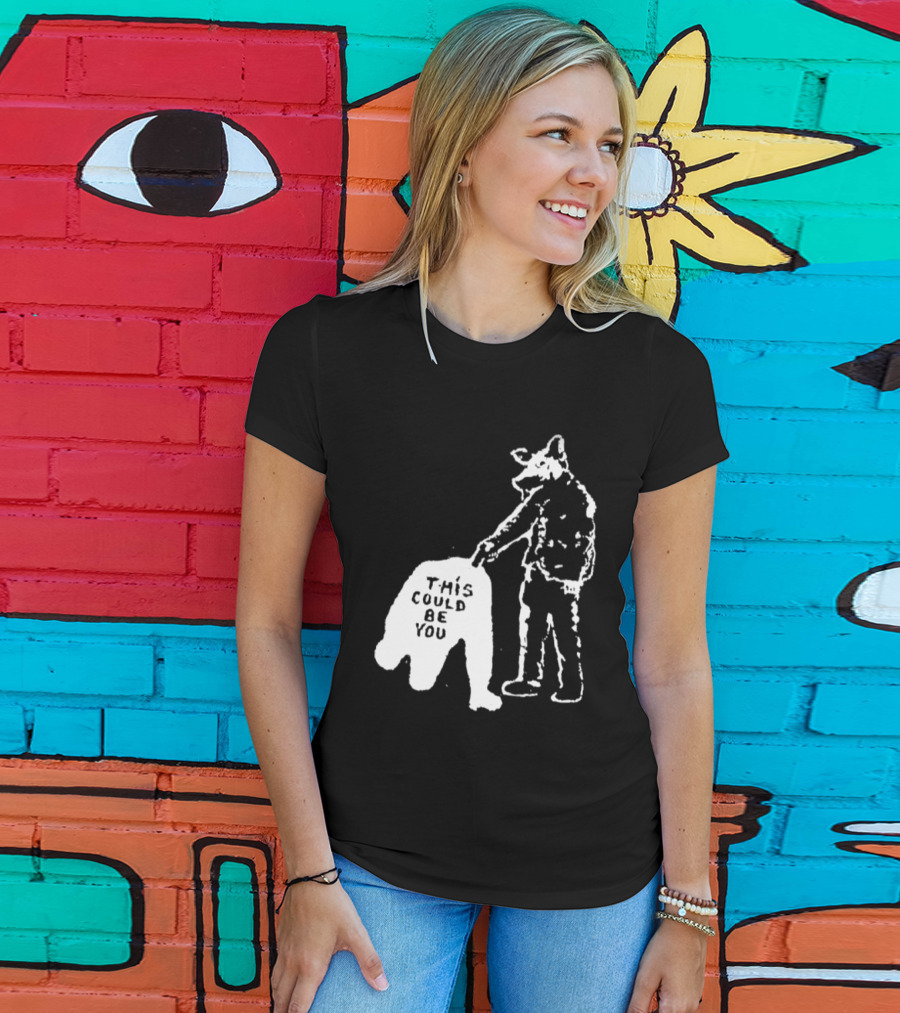 Anti Police Pig Cop This Could Be You T-Shirt