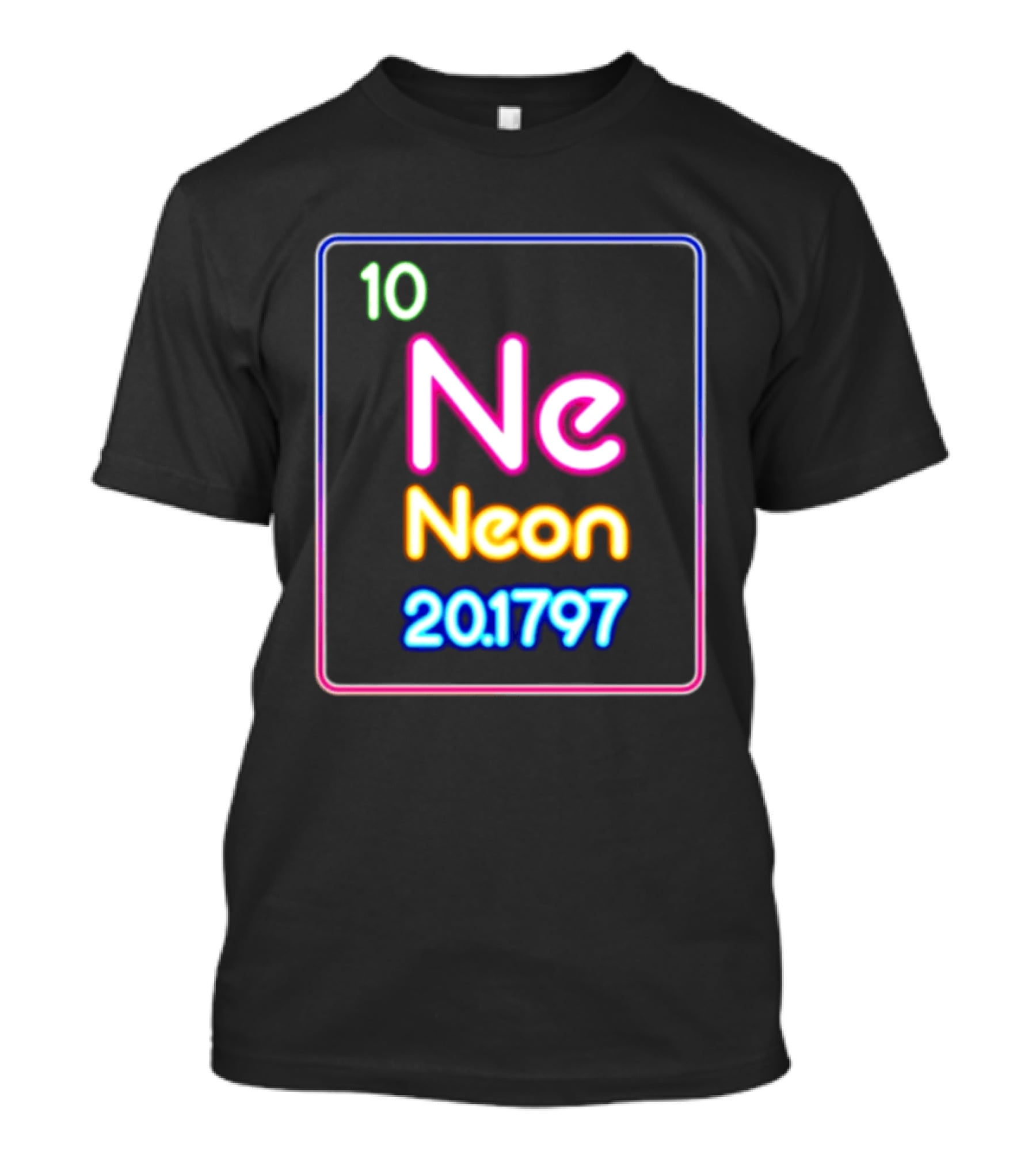 Neon Element 10 Ne Periodic Table 20.1797 Science T-Shirt