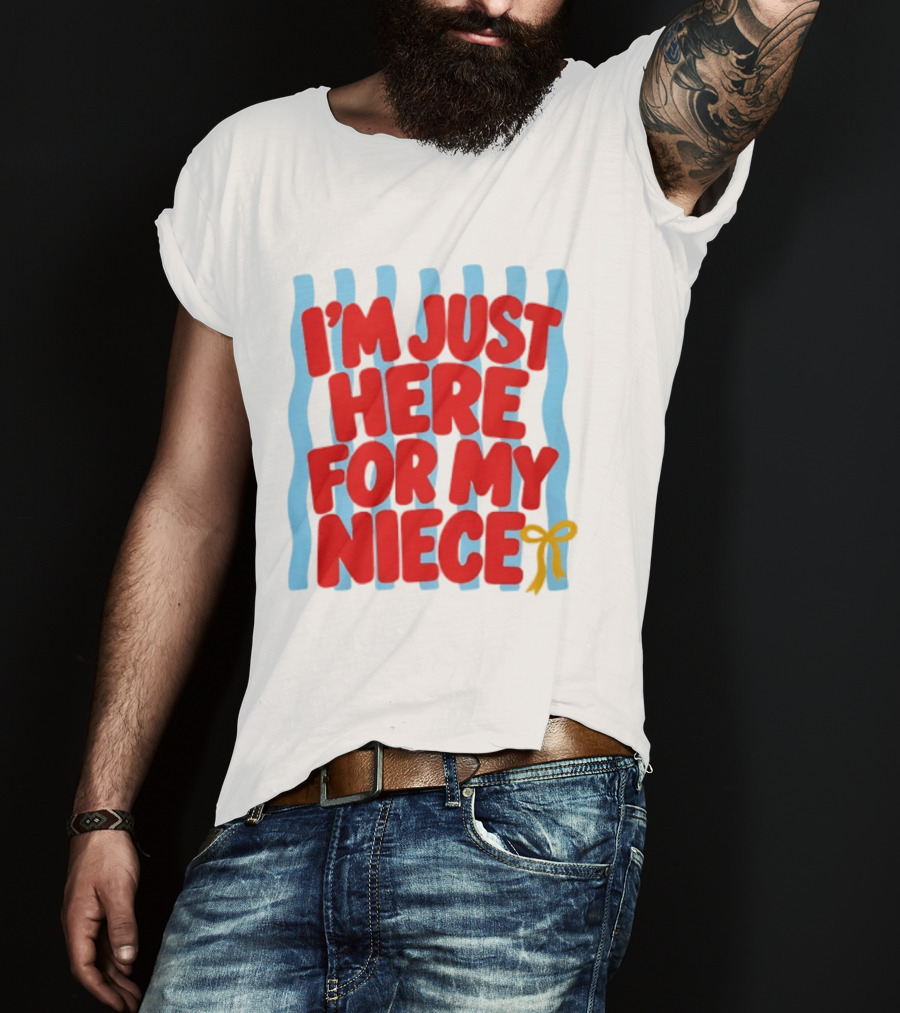 I'm Just Here For My Niece Family Bonding Cute Bow T-Shirt