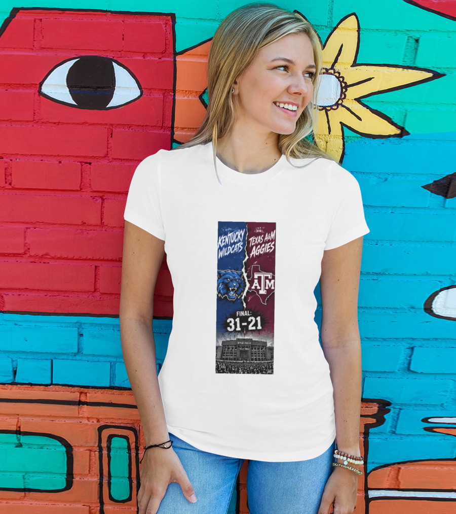 Kentucky Wildcats Vs Texas A&M Aggies Final 2026 Score 31 21 At Kyle Field T-Shirt