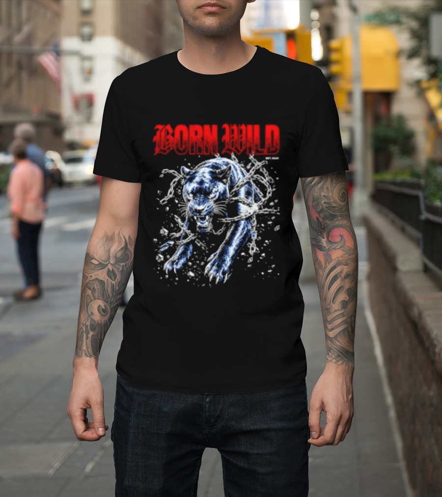 Born Wild Panther Urban Streetwear Athletic Supply T-Shirt