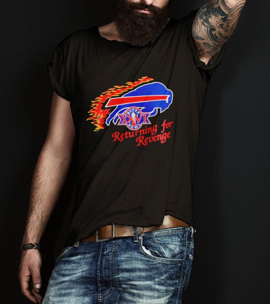 Super Bowl XXVI Buffalo Bills Returning For Revenge T-Shirt